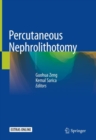 Image for Percutaneous Nephrolithotomy