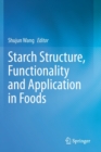 Image for Starch Structure, Functionality and Application in Foods
