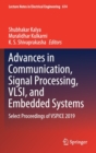 Image for Advances in Communication, Signal Processing, VLSI, and Embedded Systems