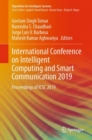 Image for International Conference on Intelligent Computing and Smart Communication 2019 : Proceedings of ICSC 2019