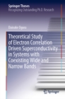 Image for Theoretical Study of Electron Correlation Driven Superconductivity in Systems With Coexisting Wide and Narrow Bands