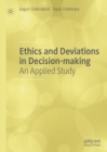 Image for Ethics and Deviations in Decision-Making: An Applied Study