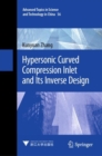 Image for Hypersonic Curved Compression Inlet and Its Inverse Design