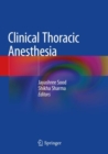 Image for Clinical Thoracic Anesthesia