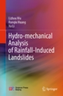 Image for Hydro-Mechanical Analysis of Rainfall-Induced Landslides