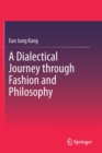 Image for A Dialectical Journey through Fashion and Philosophy