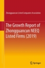 Image for The Growth Report of Zhongguancun NEEQ Listed Firms (2019)