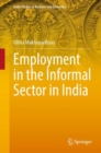 Image for Employment in the Informal Sector in India