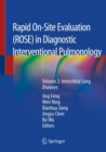 Image for Rapid On-Site Evaluation (ROSE) in Diagnostic Interventional Pulmonology : Volume 2: Interstitial Lung Diseases