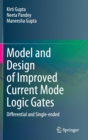 Image for Model and Design of Improved Current Mode Logic Gates