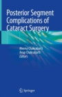 Image for Posterior Segment Complications of Cataract Surgery