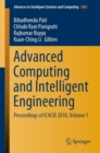Image for Advanced Computing and Intelligent Engineering : Proceedings of ICACIE 2018, Volume 1