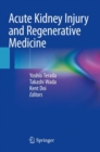 Image for Acute Kidney Injury and Regenerative Medicine