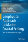 Image for Geophysical Approach to Marine Coastal Ecology : The Case of Iriomote Island, Japan