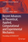 Image for Recent Advances in Theoretical, Applied, Computational and Experimental Mechanics