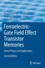 Image for Ferroelectric-Gate Field Effect Transistor Memories