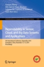 Image for Dependability in Sensor, Cloud, and Big Data Systems and Applications