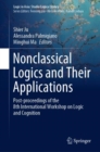 Image for Nonclassical Logics and Their Applications: Post-proceedings of the 8th International Workshop on Logic and Cognition