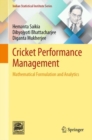 Image for Cricket Performance Management : Mathematical Formulation and Analytics