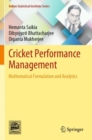 Image for Cricket Performance Management : Mathematical Formulation and Analytics