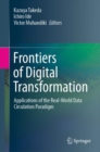 Image for Frontiers of Digital Transformation : Applications of the Real-World Data Circulation Paradigm