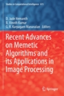 Image for Recent Advances on Memetic Algorithms and its Applications in Image Processing