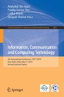 Image for Information, Communication and Computing Technology : 4th International Conference, ICICCT 2019, New Delhi, India, May 11, 2019, Revised Selected Papers