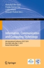 Image for Information, Communication and Computing Technology: 4th International Conference, ICICCT 2019, New Delhi, India, May 11, 2019, Revised Selected Papers