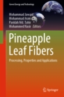 Image for Pineapple Leaf Fibers: Processing, Properties and Applications
