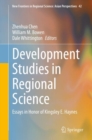 Image for Development Studies in Regional Science : Essays in Honor of Kingsley E. Haynes