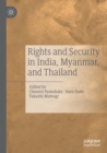 Image for Rights and security in India, Myanmar, and Thailand
