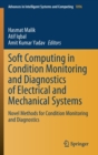 Image for Soft Computing in Condition Monitoring and Diagnostics of Electrical and Mechanical Systems