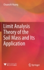 Image for Limit Analysis Theory of the Soil Mass and Its Application