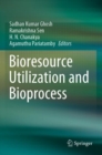 Image for Bioresource Utilization and Bioprocess