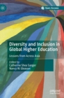 Image for Diversity and inclusion in global higher education  : lessons from across Asia