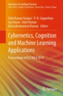 Image for Cybernetics, Cognition and Machine Learning Applications: Proceedings of ICCCMLA 2019