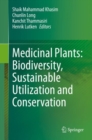 Image for Medicinal Plants: Biodiversity, Sustainable Utilization and Conservation
