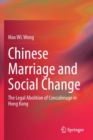 Image for Chinese Marriage and Social Change : The Legal Abolition of Concubinage in Hong Kong
