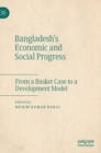 Image for Bangladesh&#39;s economic and social progress  : from a basket case to a development model