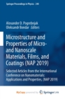 Image for Microstructure and Properties of Micro- and Nanoscale Materials, Films, and Coatings (NAP 2019)