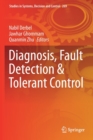 Image for Diagnosis, Fault Detection &amp; Tolerant Control