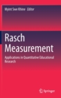 Image for Rasch Measurement : Applications in Quantitative Educational Research