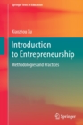 Image for Introduction to Entrepreneurship : Methodologies and Practices