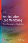 Image for Non-intrusive Load Monitoring : Theory, Technologies and Applications