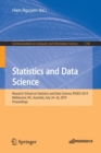 Image for Statistics and Data Science : Research School on Statistics and Data Science, RSSDS 2019, Melbourne, VIC, Australia, July 24–26, 2019, Proceedings