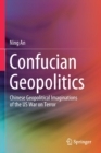 Image for Confucian Geopolitics