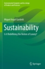 Image for Sustainability : Is it Redefining the Notion of Luxury?