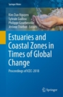 Image for Estuaries and Coastal Zones in Times of Global Change: Proceedings of ICEC-2018