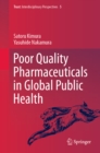 Image for Poor Quality Pharmaceuticals in Global Public Health