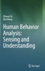 Image for Human Behavior Analysis: Sensing and Understanding